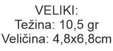 Veliki: 10,5 gr / 4,8x6,8cm  + 1200 Dinara 